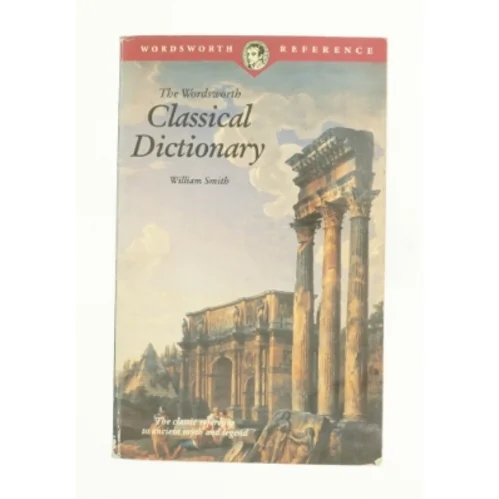 Classical Dictionary af Richard G. Smith (Bog)