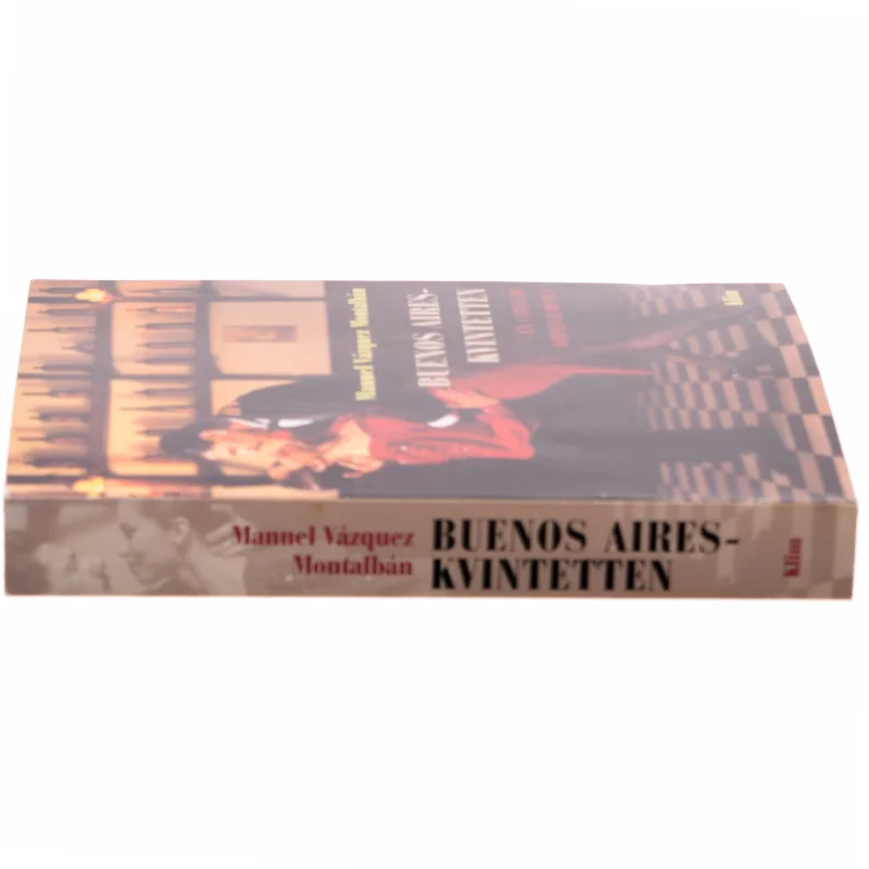 Buenos Aires-kvintetten af Manuel Vázquez Montalbán (Bog)
