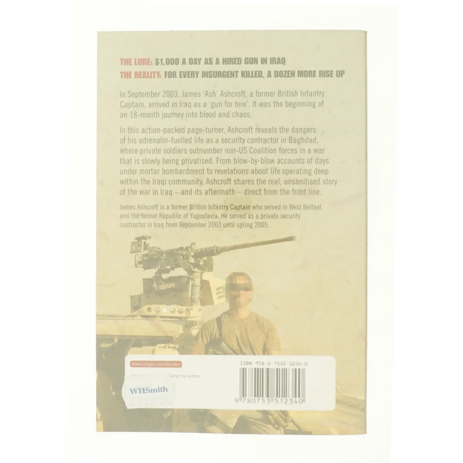 Making a Killing : the Explosive Story of a Hired Gun in Iraq af James Ashcroft (Bog)