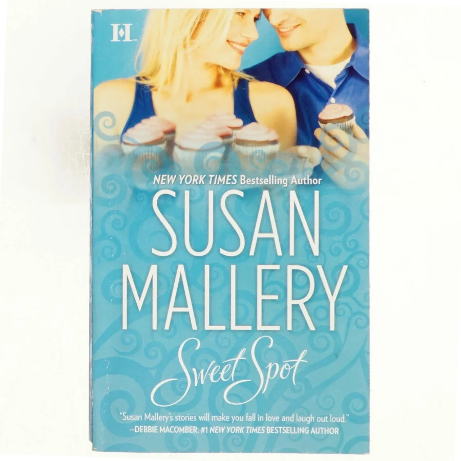 Sweet Spot af Susan Mallery (Bog)