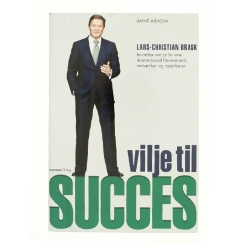 Vilje til succes af Lars-Christian Brask (Bog)