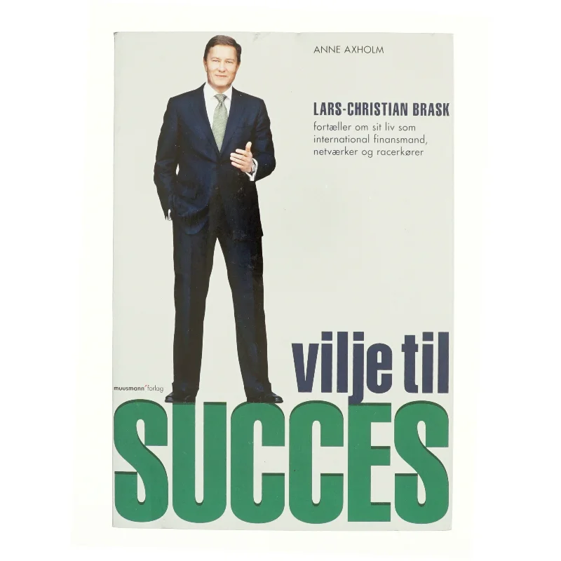 Vilje til succes af Lars-Christian Brask (Bog)