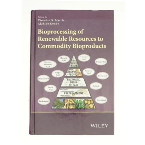 Bioprocessing of Renewable Resources to Commodity Bioproducts - 1st Edition (eBook) af Kondo, Akihiko (Bog)