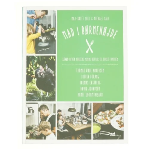 Mad i børneh'jde af Maj-Britt Sol og Michael Saly