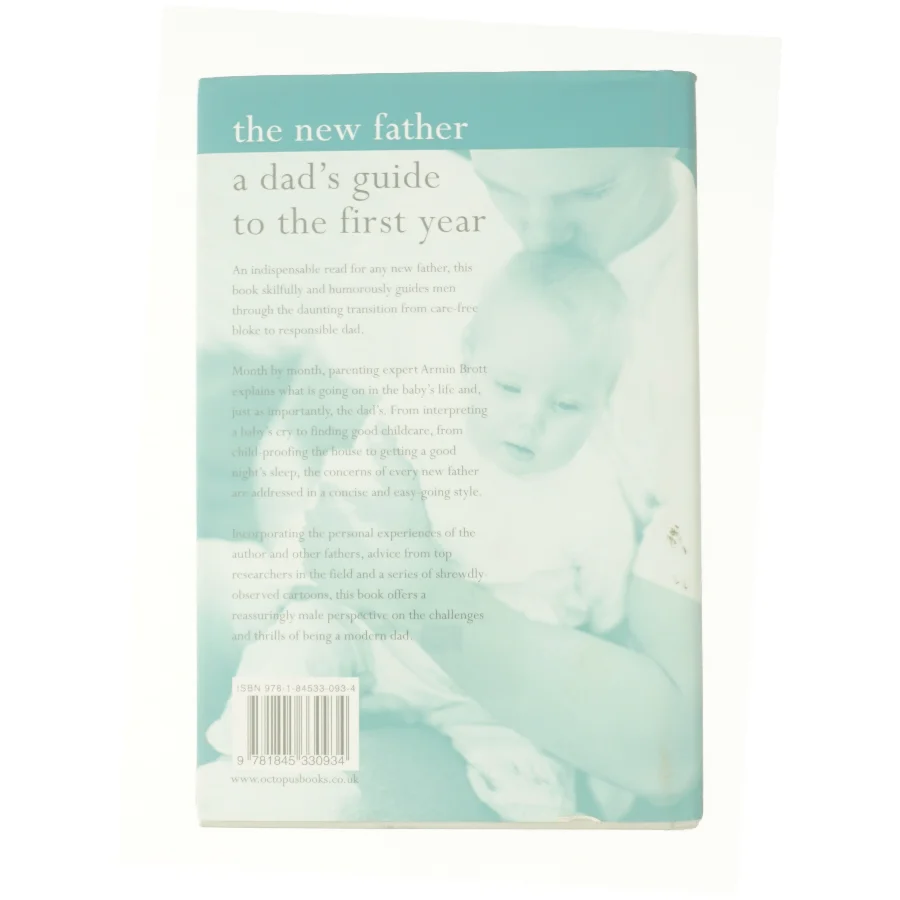 New Father : a Dad's Guide to the First Year af Brott, Armin (Bog)