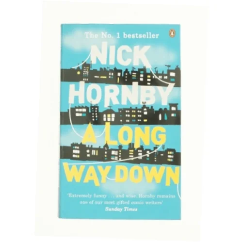 A Long Way Down by Nick Hornby af Nick Hornby (Bog)
