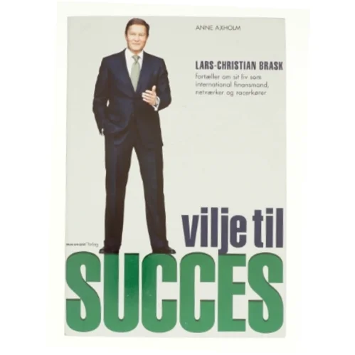 Vilje til succes af Lars-Christian Brask (Bog)