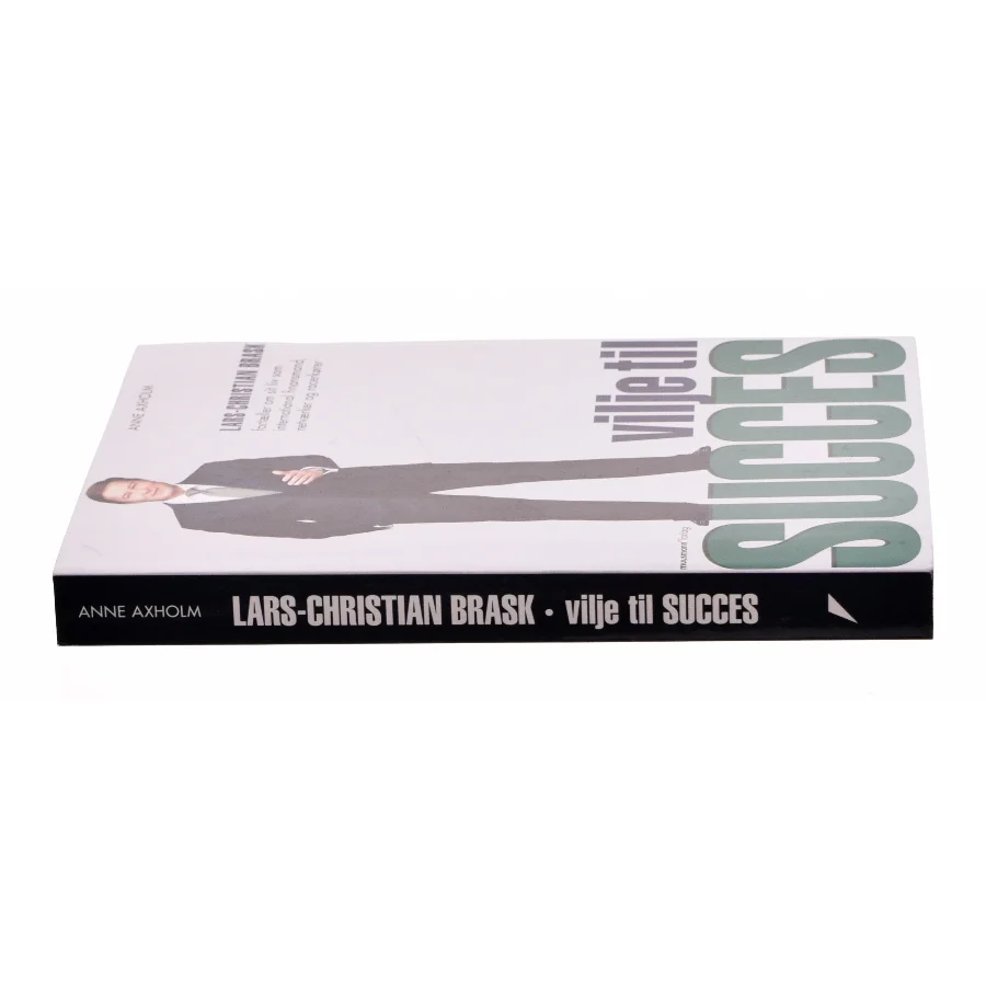 Vilje til succes af Lars-Christian Brask (Bog)