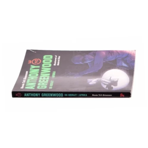 Anthony Greenwood og Gidslet i afrika af Renée Toft Simonsen fra Bog