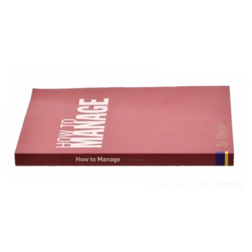 How to Manage af Owen, Jo (Bog)