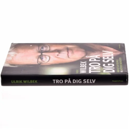Tro på dig selv (Bog) af Ulrik Wilbek