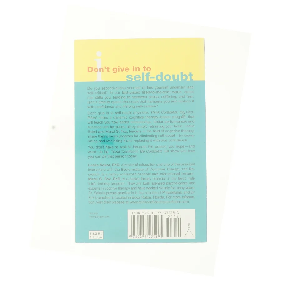 Think Confident  Be Confident af Sokol, Leslie / Fox, Marci G. / Beck, Judith S. (Bog)