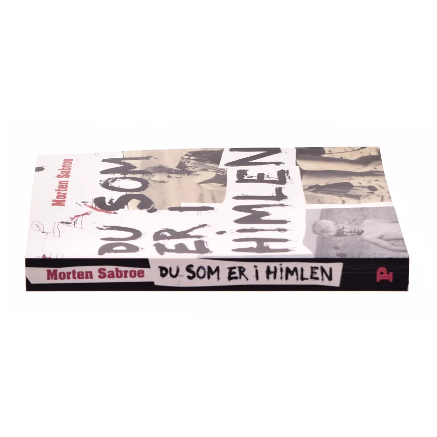 Du som er i himlen af Morten Sabroe, Morten Sabroe (Bog)