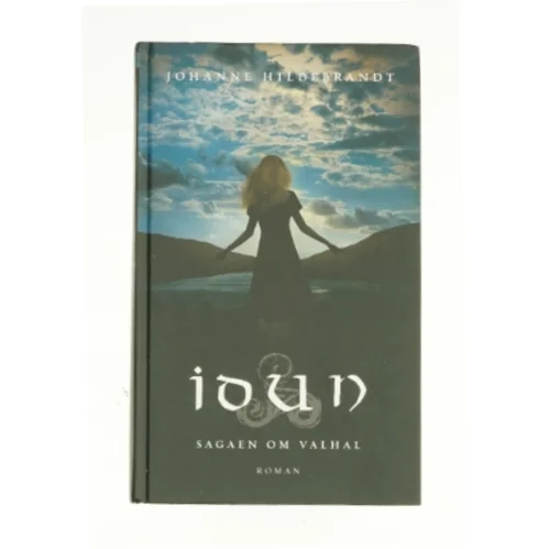 Ioun - Sagaen om Valhal af Johanne Hilderandt (Bog)