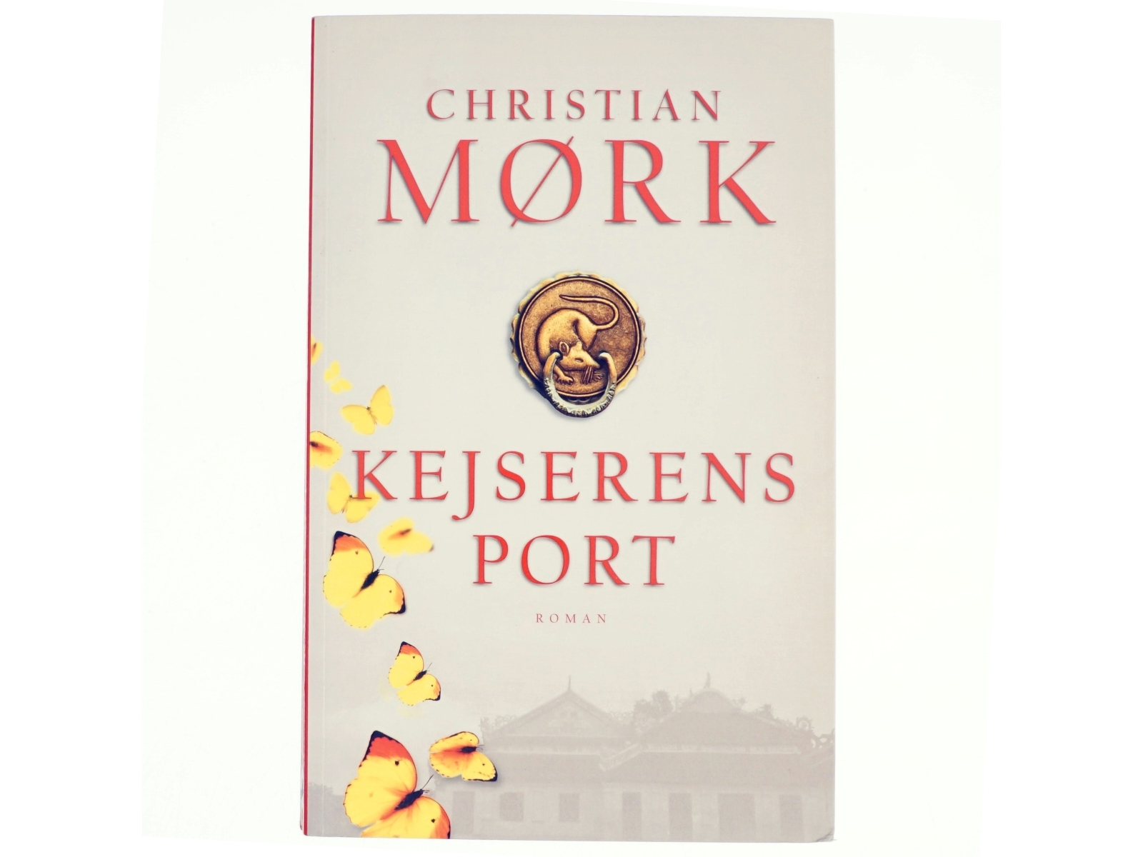 Kejserens port : roman af Christian Mørk (Bog)