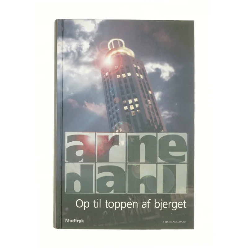 Op til toppen af bjerget af Arne Dahl (f. 1963) (Bog)