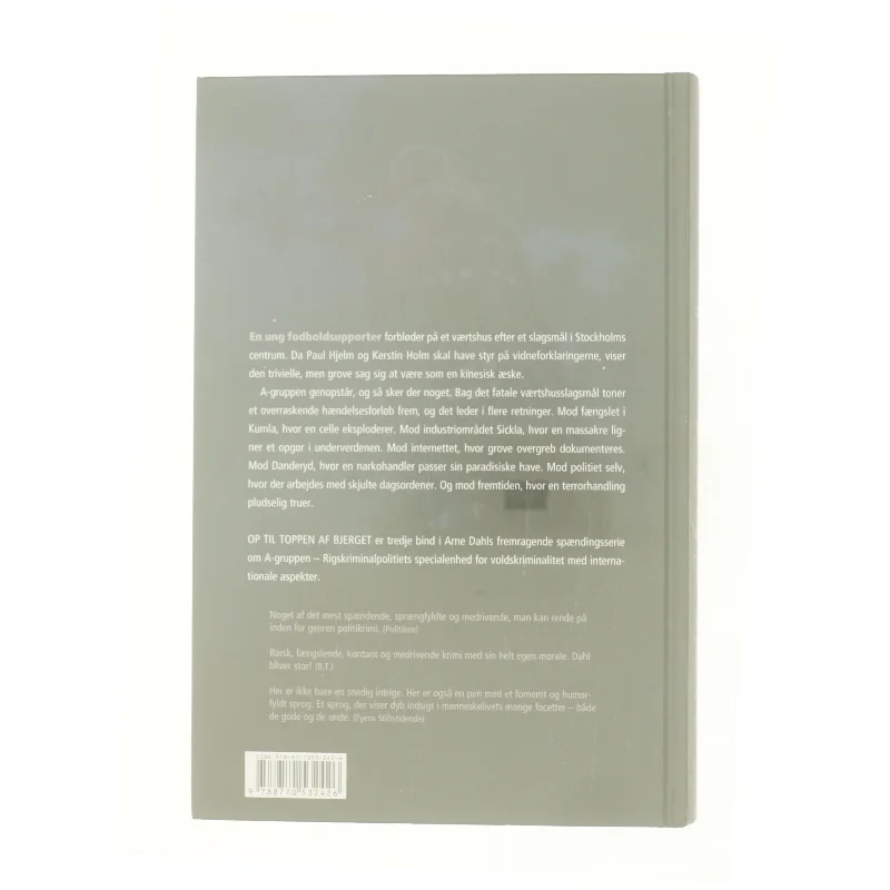 Op til toppen af bjerget af Arne Dahl (f. 1963) (Bog)