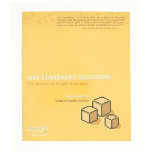 Web Standards Solutions af Dan Cederholm (Bog)