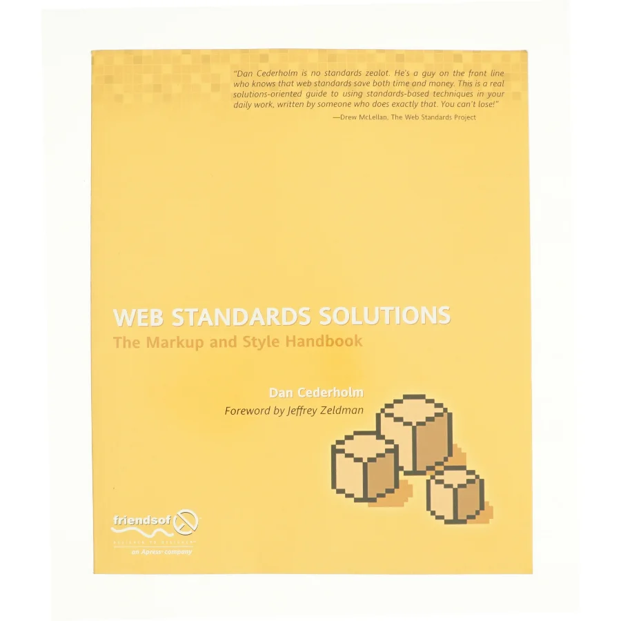 Web Standards Solutions af Dan Cederholm (Bog)