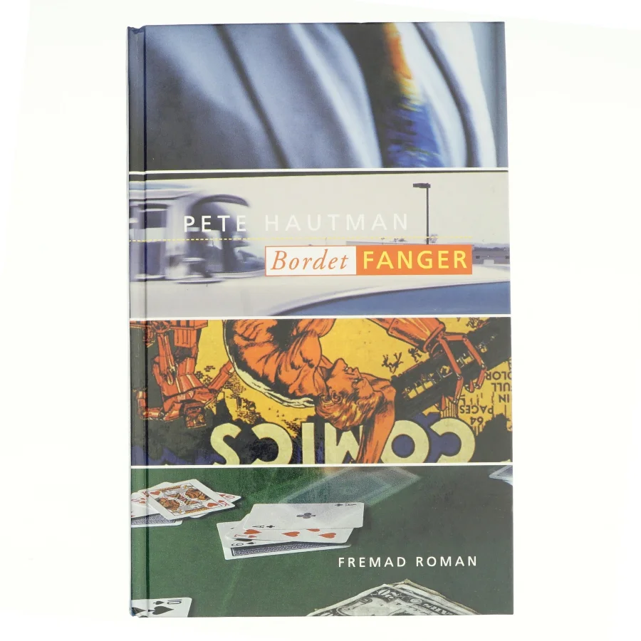 Bordet fanger af Pete Hautman (Bog)