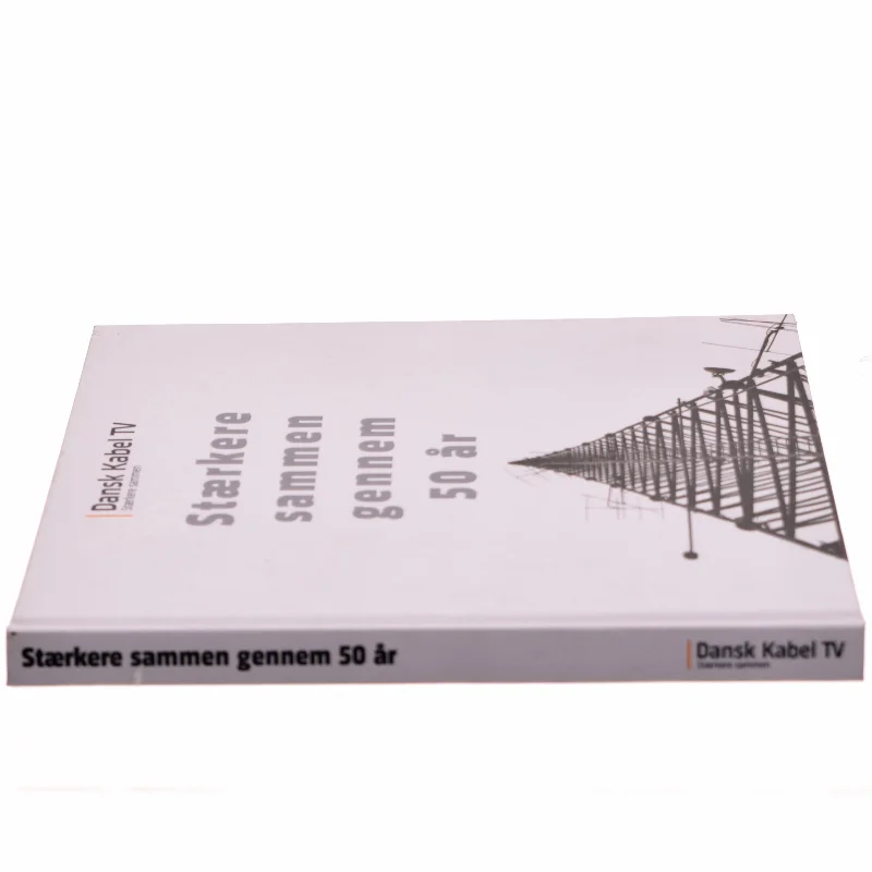 Stærkere sammen gennem 50 år (Bog)