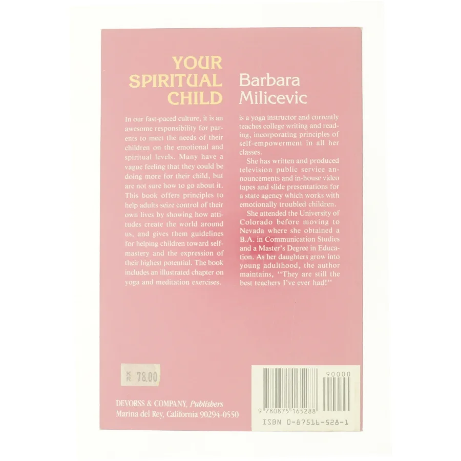 Your Spiritual Child : Primer for Metaphysics and Yoga af Barbara Milicevic (Bog)