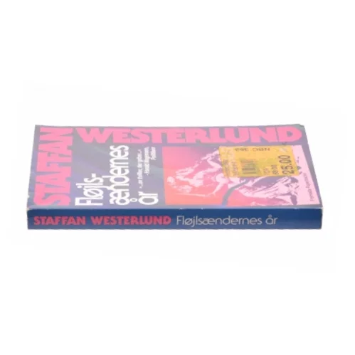 Fløjlsændernes år af Staffan Westerlund (Bog)