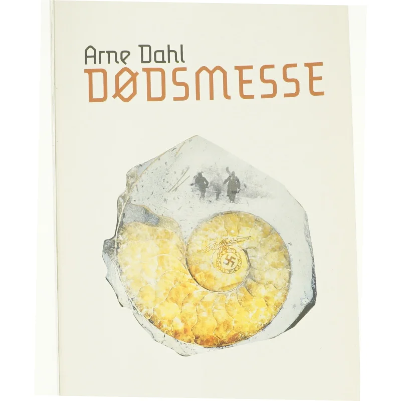 Dødsmesse af Arne Dahl fra Bog