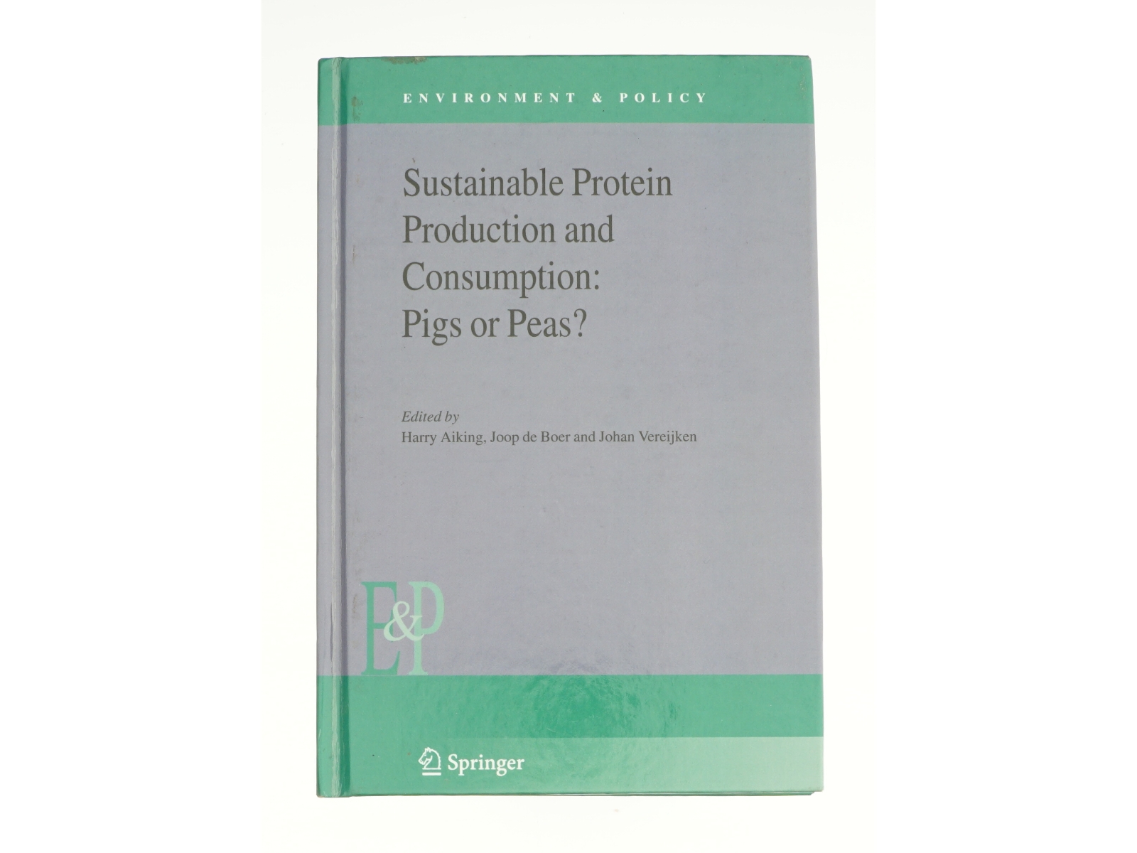 Sustainable Protein Production and Consumption: Pigs or Peas? - 1st Edition (eBook Rental) (Bog)