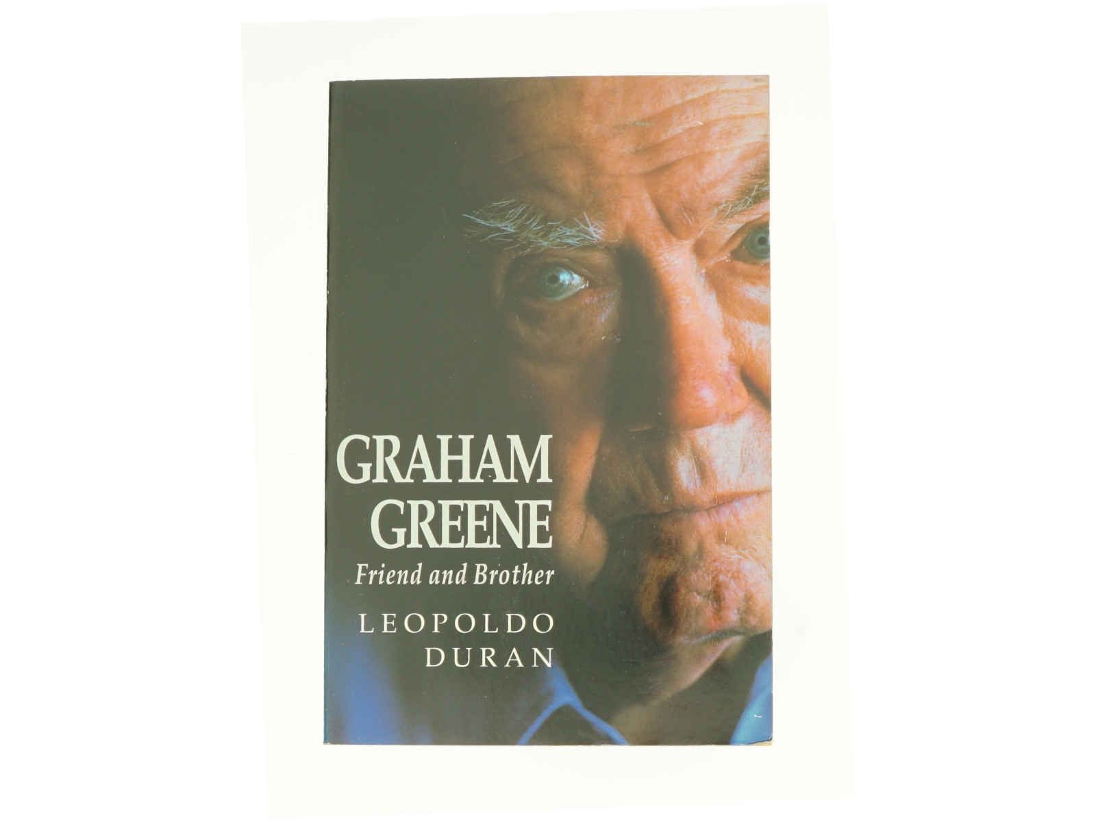 Graham Greene: Friend and Brother af Leopoldo Duran (Bog)
