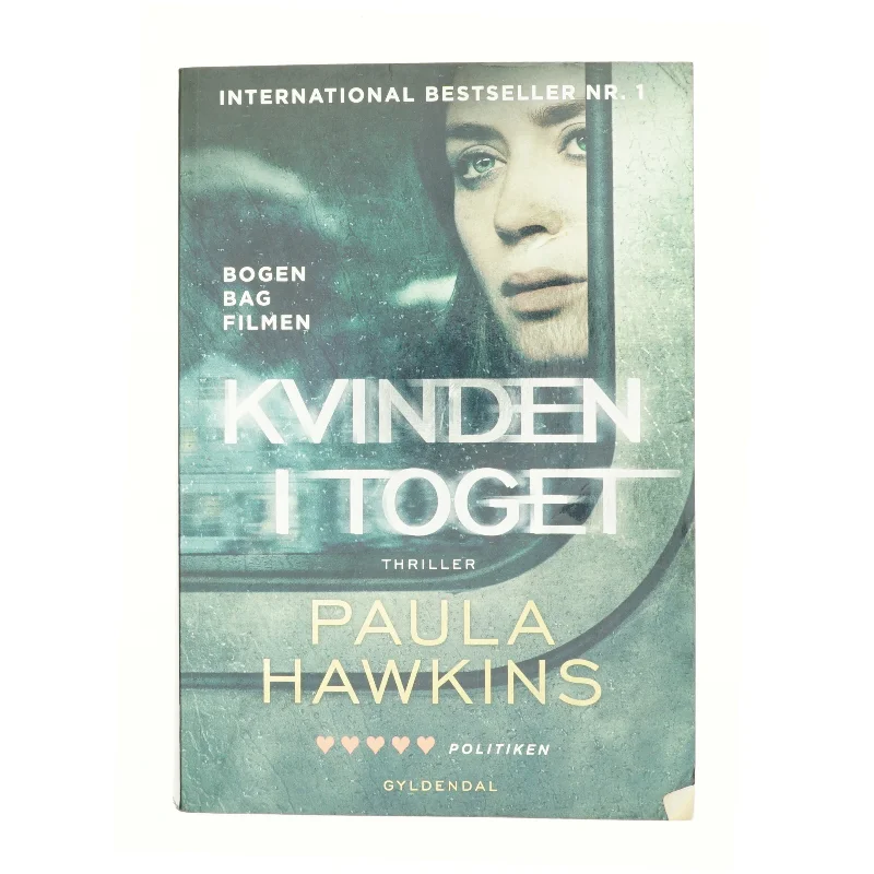 Kvinden i toget : thriller af Paula Hawkins (Bog)