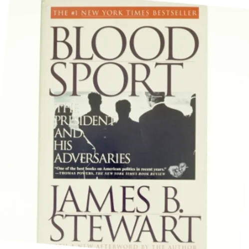 Blood Sport af James B. Stewart (Bog)