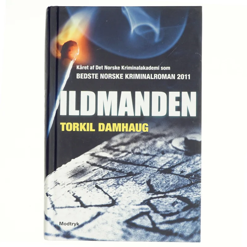 Ildmanden af Torkil Damhaug (Bog)