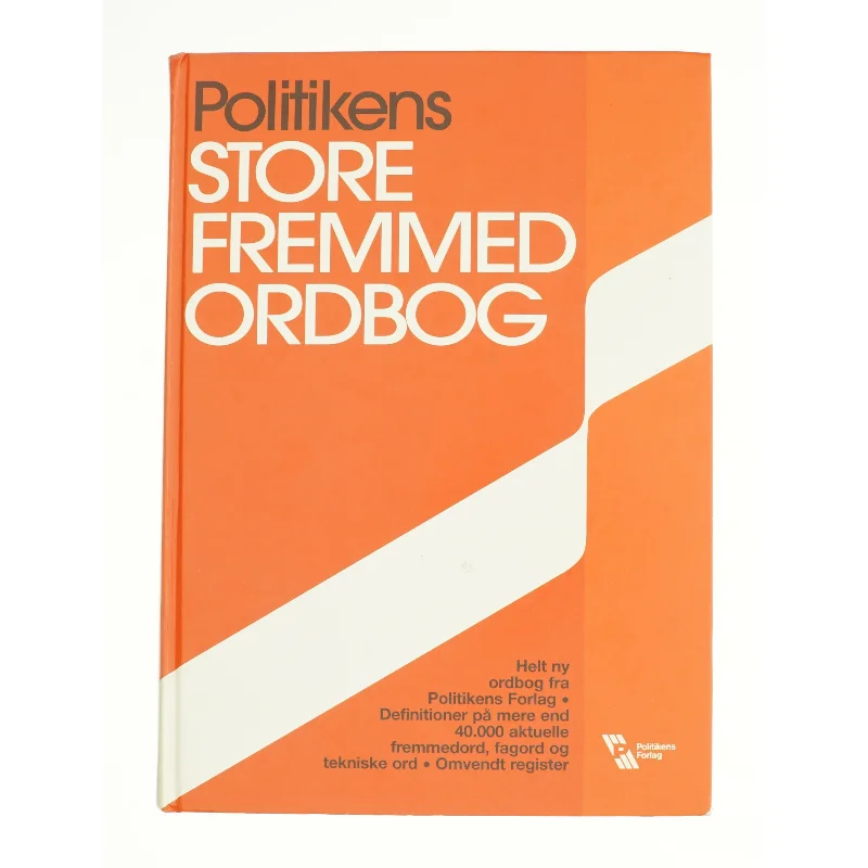 Politikens store fremmed ordbog fra Bog