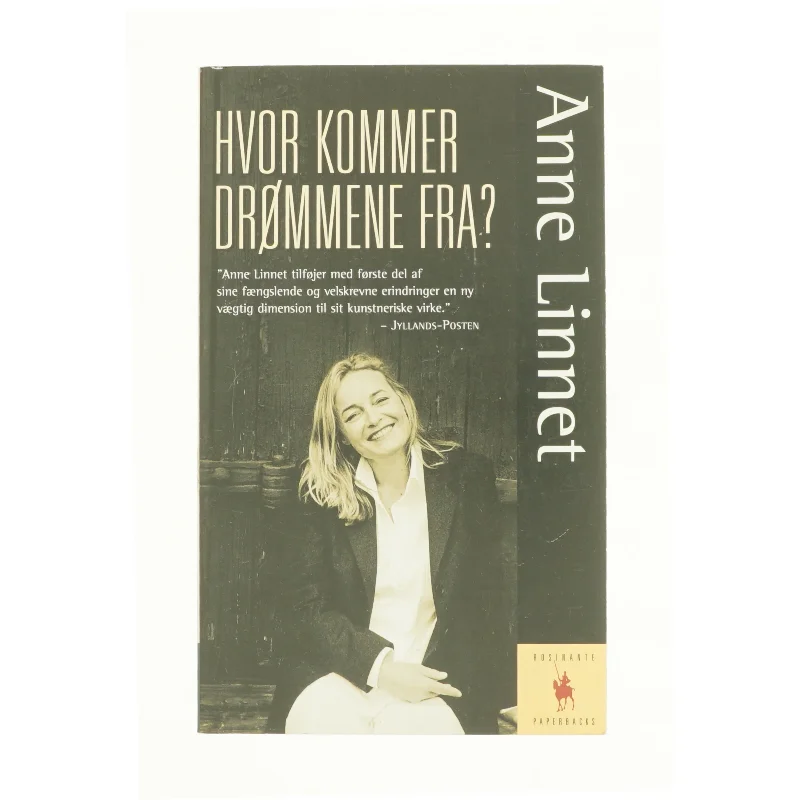 Hvor kommer drømmene fra? af Anne Linnet (Bog)