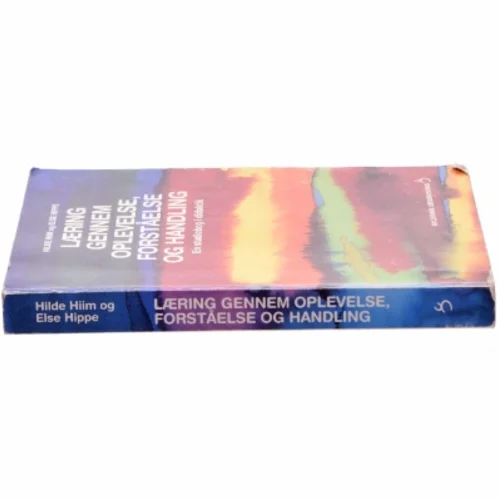 Læring gennem oplevelse, forståelse og handling : en studiebog i didaktik (Bog)
