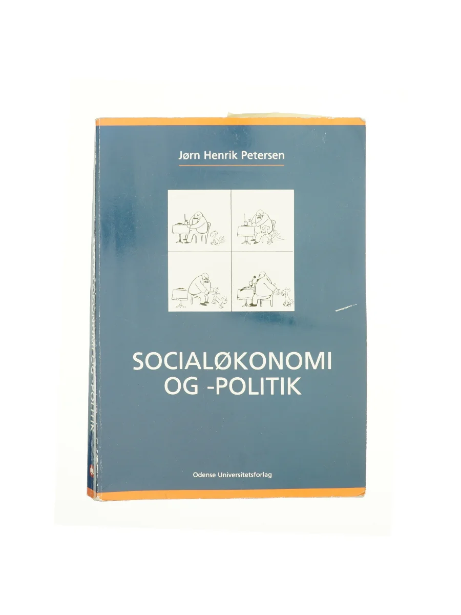 Forsiden af Socialøkonomi og -politik af Jørn Henrik Petersen (f. 1944) af Jørn Henrik Petersen