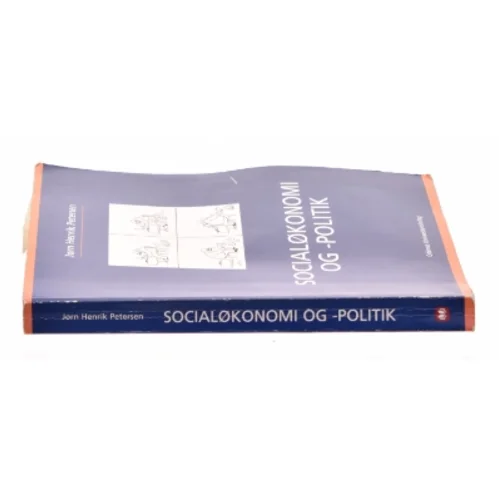 Socialøkonomi og -politik af Jørn Henrik Petersen (f. 1944) (Bog)