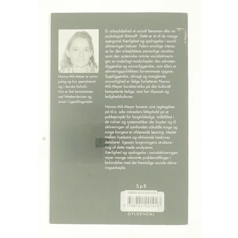 Kærlighed og opdragelse i socialaktivering af Anna Mik-Meyer (Bog)