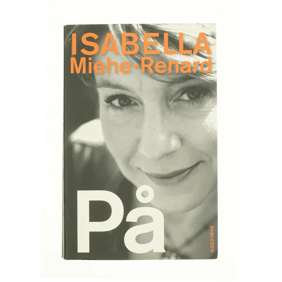 På af Isabella Miehe-Renard (Bog)