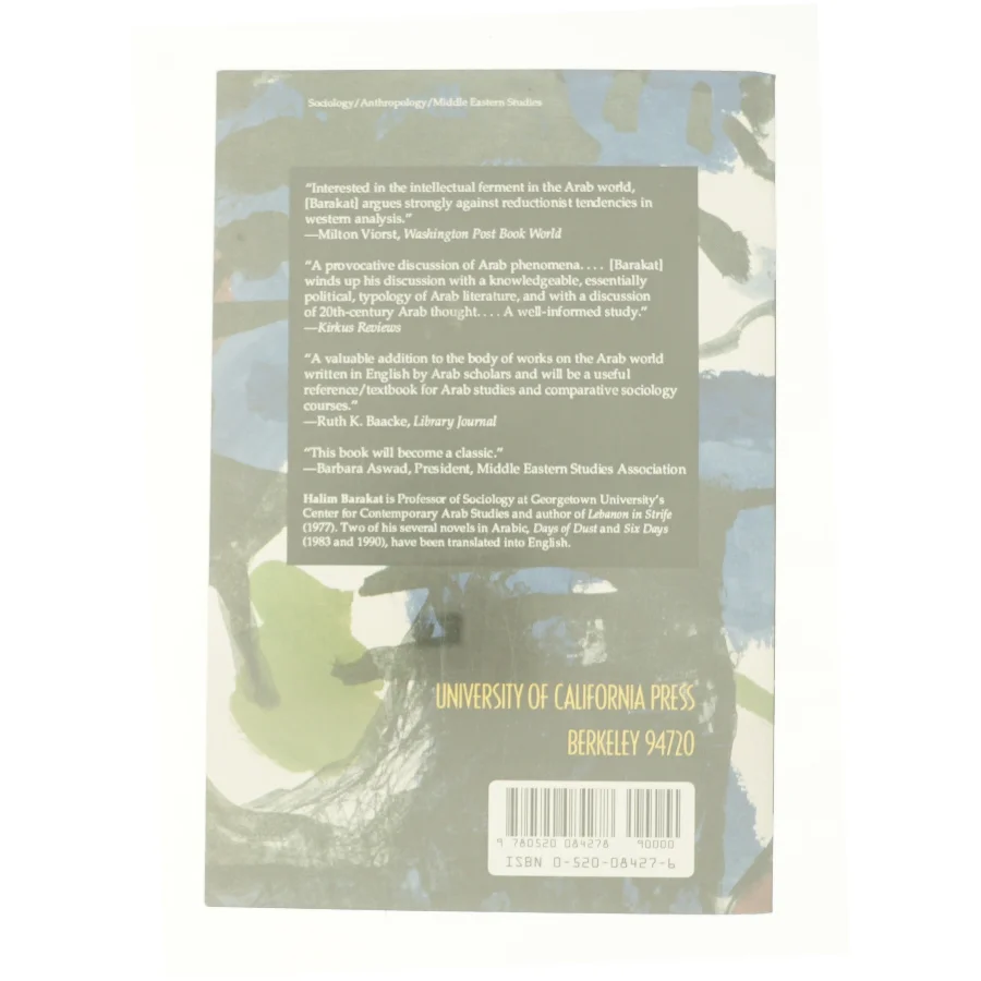 The Arab World: Society, Culture, and State af Halim Barakat (Bog)