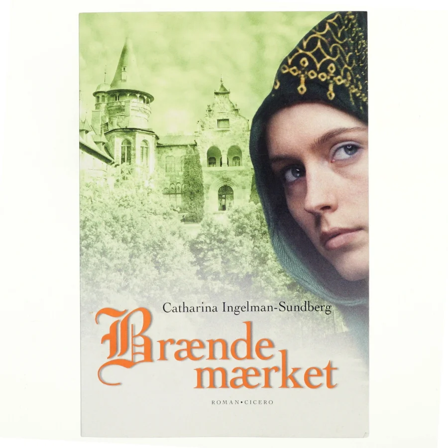 Brændemærket af Catharina Ingelman-Sundberg