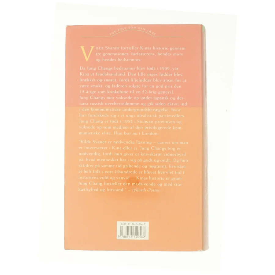 Vilde Svaner: Tre Dotre Af Kina af Jung Chang (Bog)