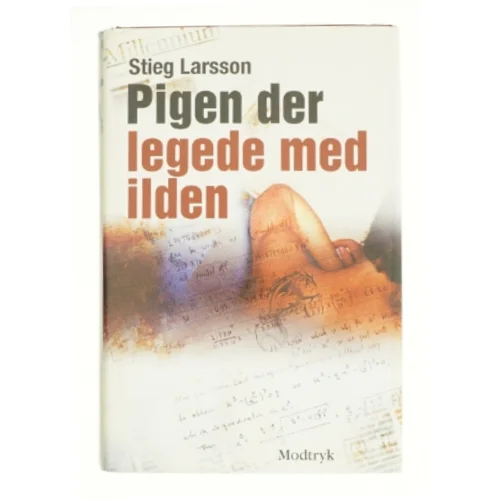 Pigen Der Legede Med Ilden af Larsson, Stieg (Bog)