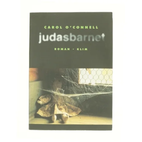Judasbarnet af Carol O'Connell (bog)