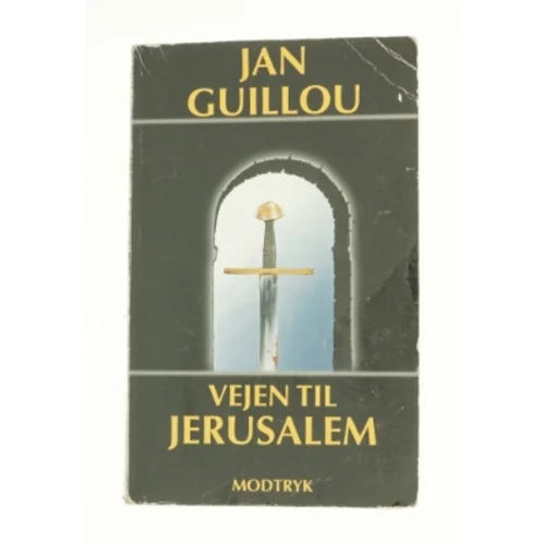 Vejen til Jerusalem af Jan Guillou (Bog)