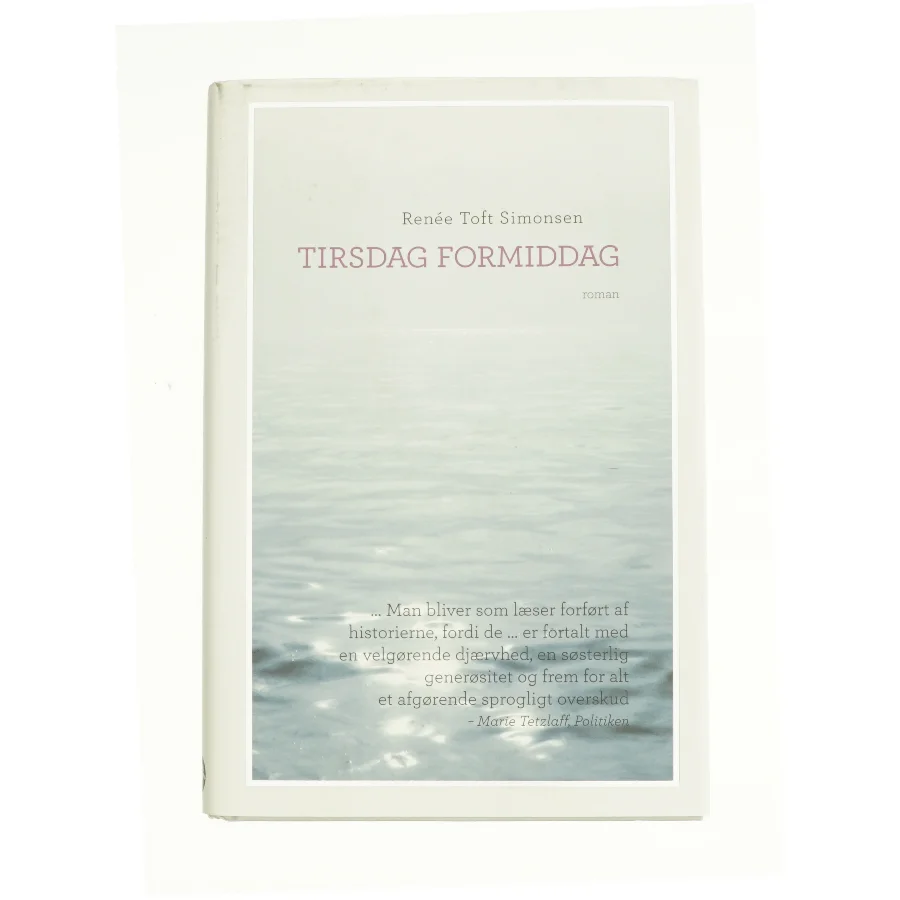 Tirsdag formiddag af Renée Toft Simonsen (Bog)