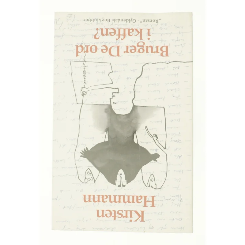 Bruger de ord i kaffen? af Kirsten Hammann (Bog)