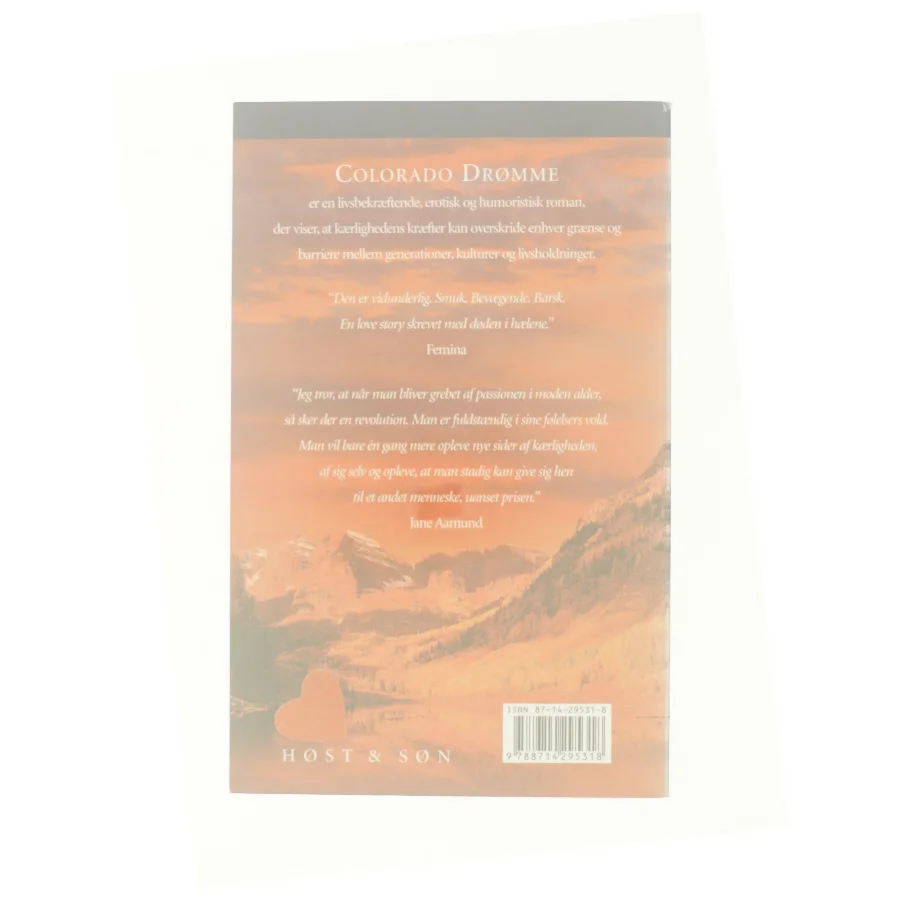 Colorado drømme : en roman om den modne passion af Jane Aamund (Bog)