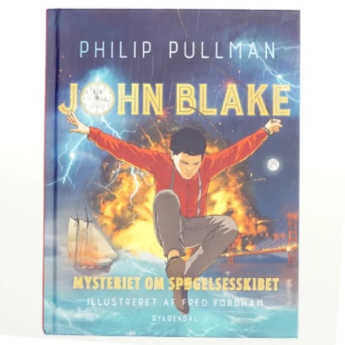 John Blake - mysteriet om spøgelsesskibet af Philip Pullman (Bog)